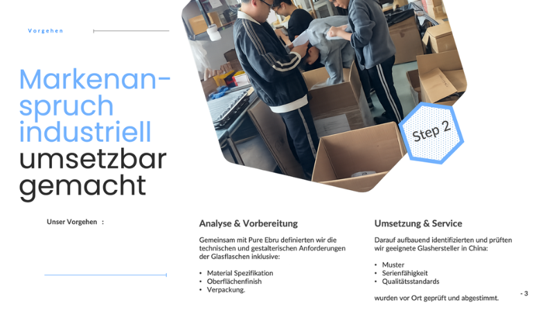 Qualitätsprüfung und Serienvorbereitung von Glasverpackungen für Pure Ebru durch Vor Ort Kontrollen in chinesischen Produktionsstätten